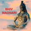 About Shiv Nachari Song